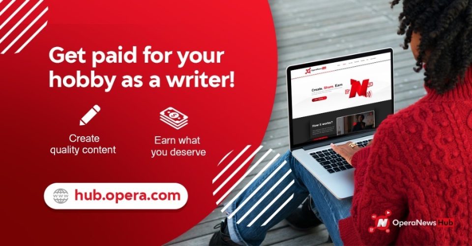 How To Make Money with Opera News